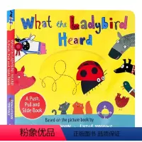 [正版]瓢虫听到了什么 英文原版绘本 What the Ladybird Heard A Push, Pull and