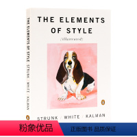 风格的要素 [正版]风格的要素 The Elements of Style Illustrated进口英文原版 出国指导