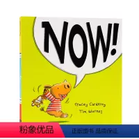 [正版]进口英文原版 绘本 Now! 现在! 不耐烦宝宝的绘本 儿童益智启蒙早教图画故事书 低幼英文原版绘本亲子读物