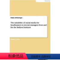 [正版]预订The suitability of social media for headhunters to re