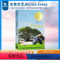 [正版]Criss Cross 生命交叉点 纽伯瑞金奖 儿童文学作品 英文版青少年成长小说 青春梦幻 进口课外阅读英语