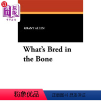 [正版]海外直订What's Bred in the Bone 骨子里孕育着什么