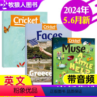 A[9-14岁]2024年5-6月muse/Faces/cricket共3本 [正版]送音频美国儿童杂志蟋蟀童书20