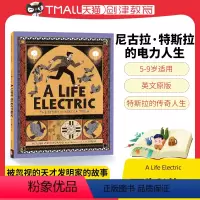 [正版]英文原版绘本 Julia Sarda:A Life Electric,Story of Nikola Tesl