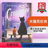 大猫克伦肖 [正版]大猫克伦肖 英文原版小说 Crenshaw 纽伯瑞奖作家 Katherine Applegate 青