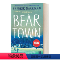 熊镇 . [正版]熊镇 英文原版小说 Beartown Fredrik Backman 弗雷德里克贝克曼 英文版原版书籍