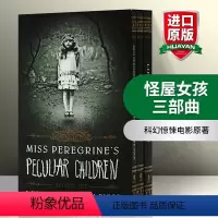 怪屋女孩三部曲 [正版]怪屋女孩三部曲英文原版小说 Miss Peregrine’s Peculiar Children