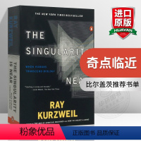 奇点临近 [正版]奇点临近 英文原版 The Singularity Is Near 库兹韦尔 科技文明与人类未来 比尔