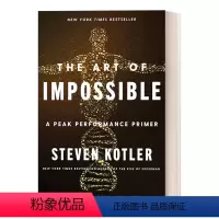 不可能的技艺 [正版]英文原版 The Art of Impossible 不可能的技艺 巅峰表现入门 盗火作者 史蒂芬