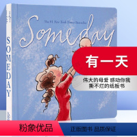 [正版]英文原版绘本 Someday 有一天 伟大的母爱 感动亿人的诗篇 0-3岁幼儿亲子互动纸板书撕不烂 宝宝早教启