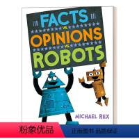 事实、观点和机器人 [正版]英文原版 Facts vs. Opinions vs. Robots 事实、观点和机器人 儿