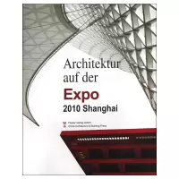 [N]Architektur auf der Expo2010Shanghai-9787112120406