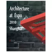[N]Architecture at Expo2010Shanghai-9787112120420