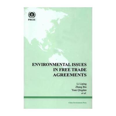 Environmental Issues in Free Trade Agreements自由