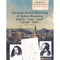 [M]英国作家生平丛书:伊丽莎白.芭蕾特.布朗宁与罗伯特.布朗宁-9787544610476