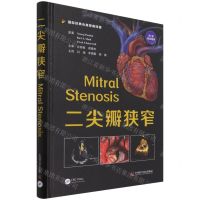 [N]二尖瓣狭窄(精)/国际经典心血管病译著-9787504691491