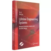 [N]生命线工程系统(网络可靠性分析与抗震设计)(英文版)(精)-9787547854167