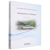 [N]铁道概论(一带一路铁路运输系列英文教材)(英文版)-9787113290689