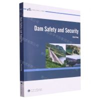 [N]大坝安全保障(英文版河海大学重点立项教材)-9787563076635