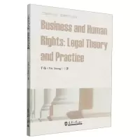 [N]工商业与人权--法律理论与实践(英文版)-9787561877029