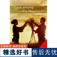 [外研社]Oxford Bookworms Library: Level 2: Love Among the Hayst