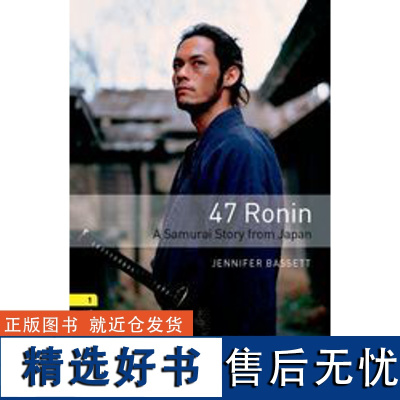 [外研社店] Oxford Bookworms Library: Level 1: 47 Ronin: A Samur