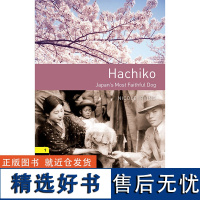 原版书虫 Oxford Bookworms Library: Level 1. Hachiko: Japan's Mos