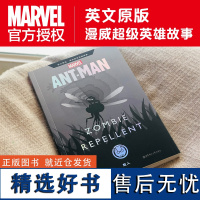 漫威超级英雄故事.蚁人 Ant-Man Zombie Repellent 英文原版 复仇者联盟4 斯坦李漫画电影故事书籍