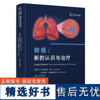 肺癌:新的认识与治疗 [美]蒋其安 生活 内科 内科学 正版图书籍科学技术文献出版社