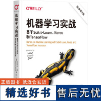 机器学习实战:基于Scikit-Learn、Keras和TensorFlow(原书第3版) [法]奥雷利安·杰龙