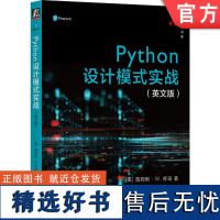 正版 Python设计模式实战 英文版 詹姆斯 库珀 可视化 驱动模式 抽象类 多重继承 GUI编程 图形类 数据库