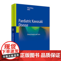 小儿川崎病临床病例诊治解析(英文版)2022年8月参考书 9787117319195