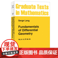 微分几何基础 英文版 Fundamentals of Differential Geometry/Serge Lang