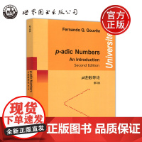 p进数导论 第2版 第二版 英文版 p-adic Numbers An Introduction 2ed p进