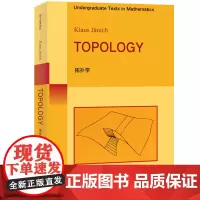 拓扑学 英文版 亚尼齐 世界图书出版公司 Topology/Klaus Jänich 大学本科生拓扑入门教材 点集拓扑