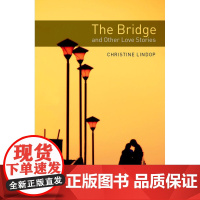 [外研社]Oxford Bookworms Library: Level 1: The Bridge and Other