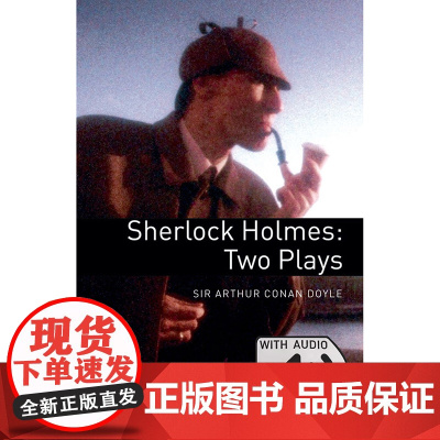 Oxford Bookworms Library: Level 1: Sherlock Holmes: Two Play