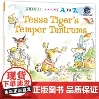 幼儿园里的26个开心果:总爱发脾气 Animal Antics A to Z : Tessa Tiger`s Tempe