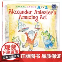 幼儿园里的26个开心果:超精彩的表演 Animal Antics A to Z : Alexander Anteater