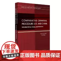 Comparative Criminal Procedure: U.S. and China—Introductions