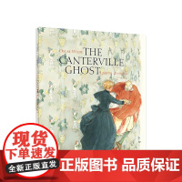 坎特维尔的幽灵 The Canterville Ghost 爱可以比恐惧更强大 这是一个具有哲理的经典故事。精装 外版书