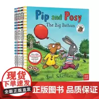 Pip and Posy波西和皮普全套6册 英文原版书儿童启蒙绘本图画故事书 Axel Scheffler著幼儿早教启蒙