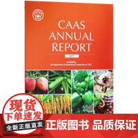 CAAS ANNUAL REPORT2017 编者:中国农业科学院国际合作局|译者:中国日报社 著作 中国日报社 译者