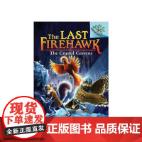 [英文原版 6-8岁]火鹰传奇 The Last Firehawk水晶洞穴 The Crystal Caverns 分级