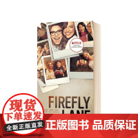 [英文原版 小说]萤火虫小巷 Firefly Lane 克莉丝•汀汉娜 Kristin Hannah 女性小说 个人成长