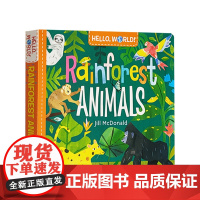 [英文原版]雨林动物 Rainforest Animals 你好,世界!Hello, World! 低幼启蒙 儿童绘本