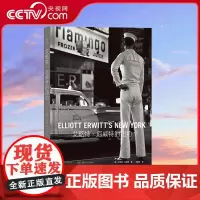 [央视网]艾略特 厄威特的纽约 继布列松之后的马格南图片社核心人物 纪实摄影大师献给纽约的黑白赞歌 湖南美术出版社 HL