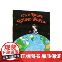 地球为什么是圆的It’s a round, round world!美国科学教师创作 英语原版 科普绘本 幼儿园 小学生