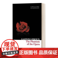 英文原版 The Phantom of the Opera 歌剧魅影 Collins Classics 柯林斯经典系列
