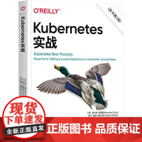 机工 Kubernetes实战(原书第2版) [美]布兰登·伯恩斯(Brendan Burns) [美]埃迪·维拉尔巴